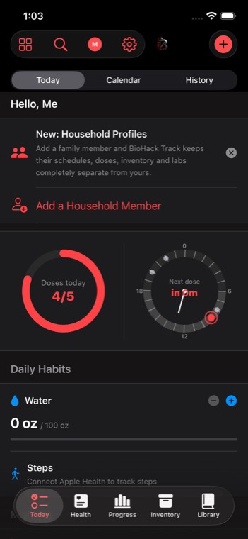BioHack Track Today tab showing doses due and the Daily Habits card